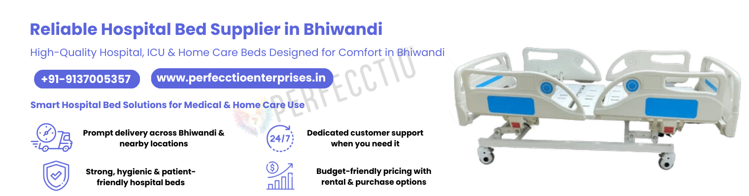 Hospital Bed Manufacturer in Bhiwandi