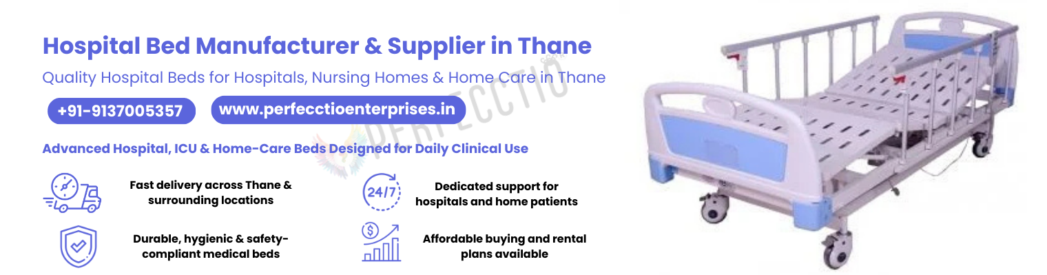 Hospital Bed Manufacturer in Thane