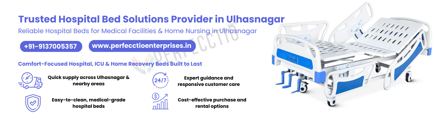 Hospital Bed Dealer & Manufacturer in Ulhasnagar