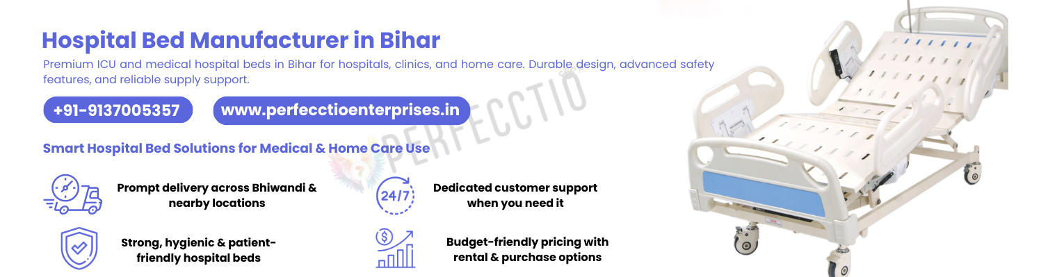 Hospital Bed Manufacturer in Bihar