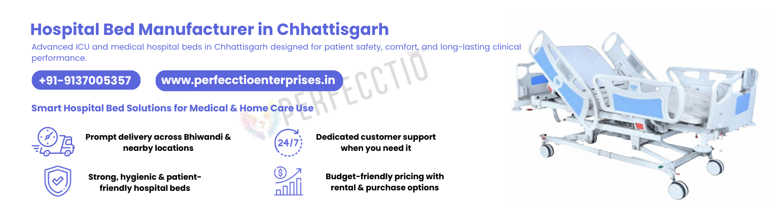 Hospital Bed Manufacturer in Chhattisgarh