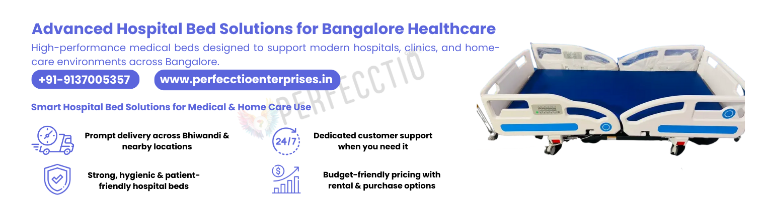 Hospital Bed Manufacturer in Bangalore