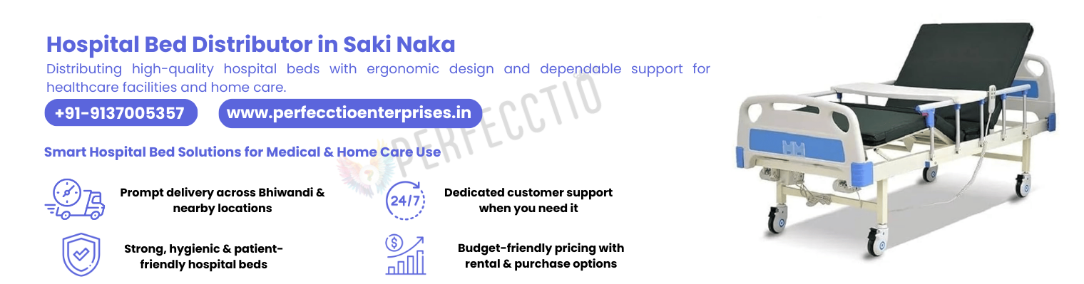 Hospital Bed Distributor in Saki Naka