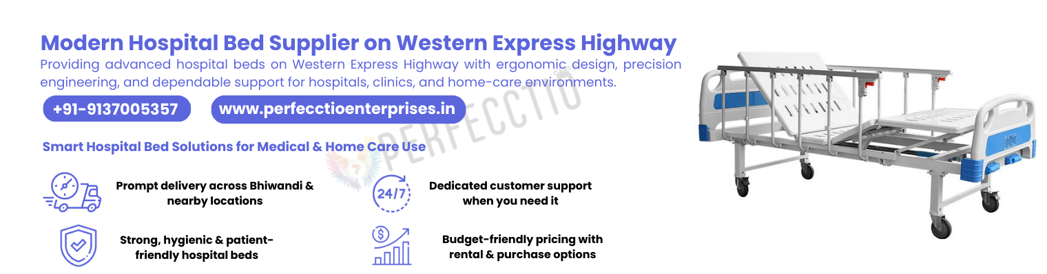 Premium Medical Bed Supplier on Western Express Highway