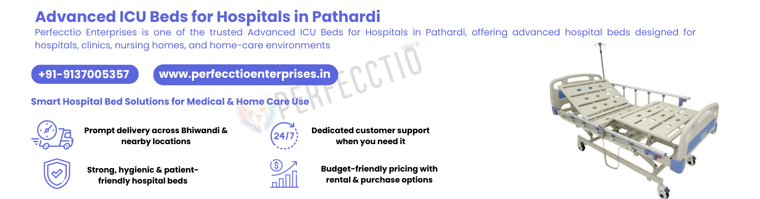 Advanced ICU Beds for Hospitals in Pathardi