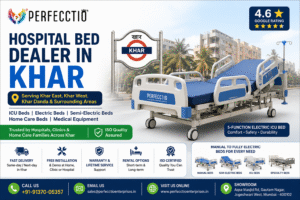 Hospital Bed Dealer in Khar | Premium Medical Beds Mumbai