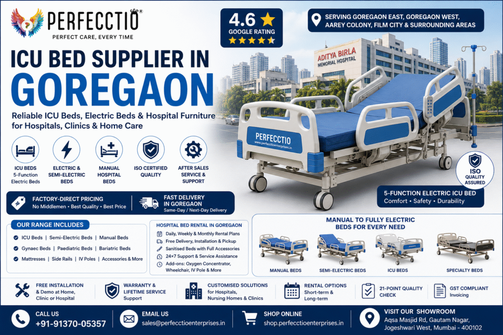ICU Bed Supplier in Goregaon by Perfecctio Enterprises providing electric ICU beds and hospital beds in Mumbai