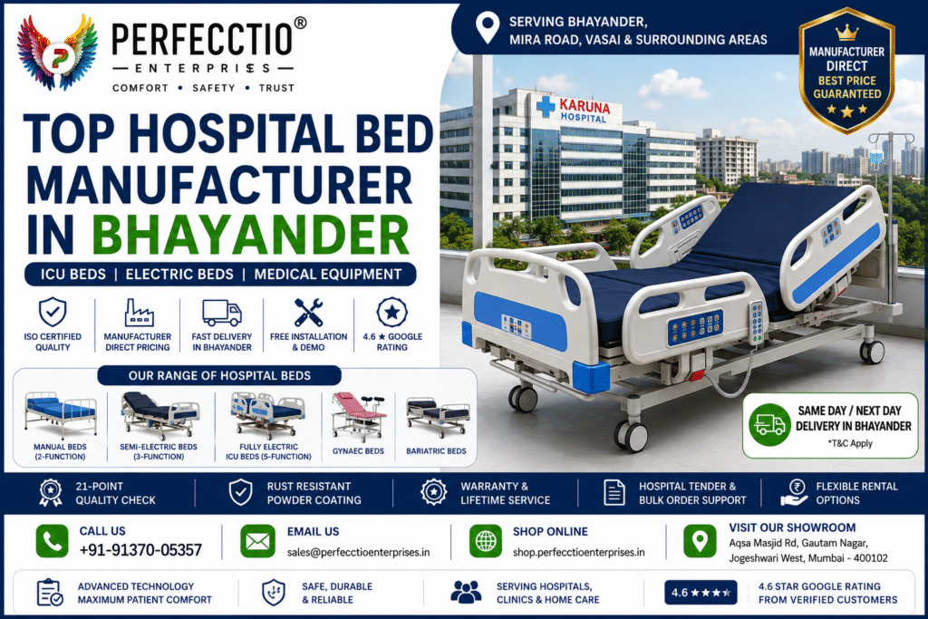 Top Hospital Bed Manufacturer in Bhayander by Perfecctio Enterprises with ICU beds, electric hospital beds and medical equipment