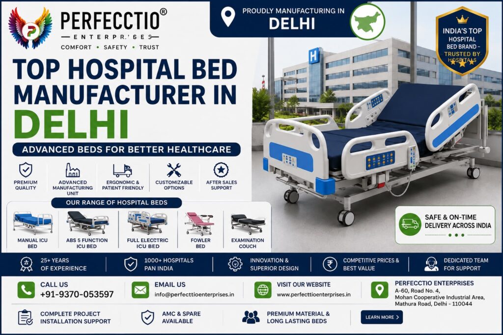 Hospital Bed Manufacturer in Delhi