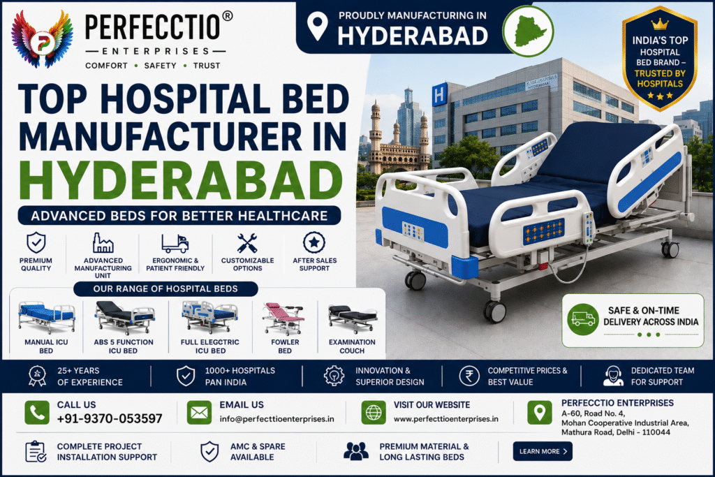Hospital Bed Manufacturer in Hyderabad